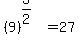 %289%29%5E%283%2F2%29+=+27