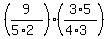 %289%2F%285%2A2%29%29%2A%283%2A5%2F%284%2A3%29%29