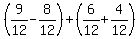 %289%2F12-8%2F12%29%2B%286%2F12%2B4%2F12%29
