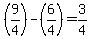 %289%2F4%29+-+%286%2F4%29+=+3%2F4