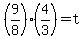 %289%2F8%29%284%2F3%29+=+t