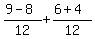 %289-8%29%2F12%2B%286%2B4%29%2F12