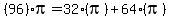 %2896%29pi=32%28pi%29%2B64%28pi%29