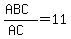 %28ABC%29+%2F+%28AC+%29=+11