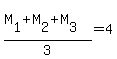 (M[1]+M[2]+M[3])/3=4
