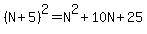 (N+5)^2=N^2+10N+25