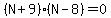 (N+9)(N-8)=0
