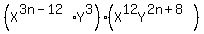 (X^(3n-12)Y^3)*(X^12Y^(2n+8))
