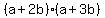 (a+2b)(a+3b)