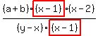 (a+b)*highlight((x-1))*(x-2)/(y-x)/highlight((x-1))
