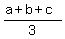 %28a%2Bb%2Bc%29%2F3