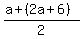 %28a+%2B+%282a%2B6%29%29%2F2