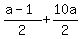 %28a-1%29%2F2%2B10a%2F2