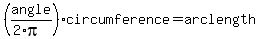 %28angle%2F%282%2Api%29%29%2Acircumference=arc+length