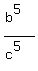 %28b%5E5%29+%2F+%28c%5E5%29+