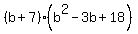 %28b+%2B+7%29%28b%5E2+-+3b+%2B+18%29%29