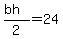 %28bh%29%2F2=24