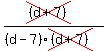 (cross((d+7)))/((d-7)cross((d+7)))