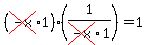 %28cross%28-x%291%29%281%2Fcross%28-x%291%29=1