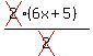 (cross(2)(6x+5))/cross(2)
