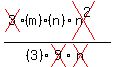 (cross(3)(m)(n)cross(n^2))/(3)cross(9)cross(n)