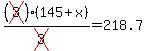 %28cross%283%29%29%28145%2Bx%29%2F%28cross%283%29%29=218.7