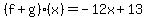 %28f%2Bg%29%28x%29=-12x%2B13