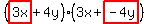 %28highlight%283x%29%2B4y%29%283x%2Bhighlight%28-4y%29%29