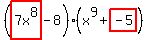 %28highlight%287x%5E8%29-8%29%28x%5E9%2Bhighlight%28-5%29%29