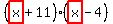 (highlight(x)+11)(highlight(x)-4)