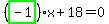 %28highlight_green%28+-1+%29%29%2Ax%2B18=0