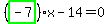 %28highlight_green%28+-7+%29%29%2Ax-14=0