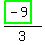 %28highlight_green%28+-9+%29%29%2F3