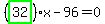 %28highlight_green%28+32+%29%29%2Ax-96=0