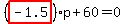 %28highlight_red%28+-1.5+%29%29%2Ap%2B60=0