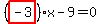 %28highlight_red%28+-3+%29%29%2Ax-9=0