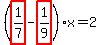 %28highlight_red%28+1%2F7+%29-highlight_red%28+1%2F9+%29%29%2Ax=2