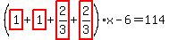 %28highlight_red%28+1+%29%2Bhighlight_red%28+1+%29%2Bhighlight_red%28+2%2F3+%29%2Bhighlight_red%28+2%2F3+%29%29%2Ax-6=114