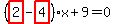 %28highlight_red%28+2+%29-highlight_red%28+4+%29%29%2Ax%2B9=0