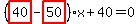 %28highlight_red%28+40+%29-highlight_red%28+50+%29%29%2Ax%2B40=0