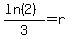 %28ln%282%29%29%2F3=r