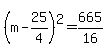 (m-25/4)^2=665/16