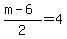 %28m-6%29%2F2+=+4