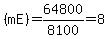 %28mE%29+=+64800%2F8100+=+8