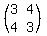 %28matrix%282%2C2%2C3%2C4%2C4%2C3%29%29