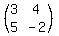 %28matrix%282%2C2%2C3%2C4%2C5%2C-2%29%29