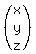 %28matrix%283%2C1%2C%0D%0Ax%2Cy%2Cz%29%29%0D%0A