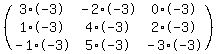 %28matrix%283%2C3%2C3%2A-3%2C-2%2A-3%2C0%2A-3%2C1%2A-3%2C4%2A-3%2C2%2A-3%2C-1%2A-3%2C5%2A-3%2C-3%2A-3%29%29