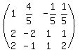 %28matrix%283%2C4%2C1%2C4%2F5%2C-1%2F5%2C1%2F5%2C2%2C-2%2C1%2C1%2C2%2C-1%2C1%2C2%29%29