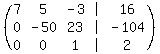 %28matrix%283%2C5%2C7%2C5%2C-3%2C%27%7C%27%2C16%2C0%2C-50%2C23%2C%27%7C%27%2C-104%2C0%2C0%2C1%2C%27%7C%27%2C2%29%29